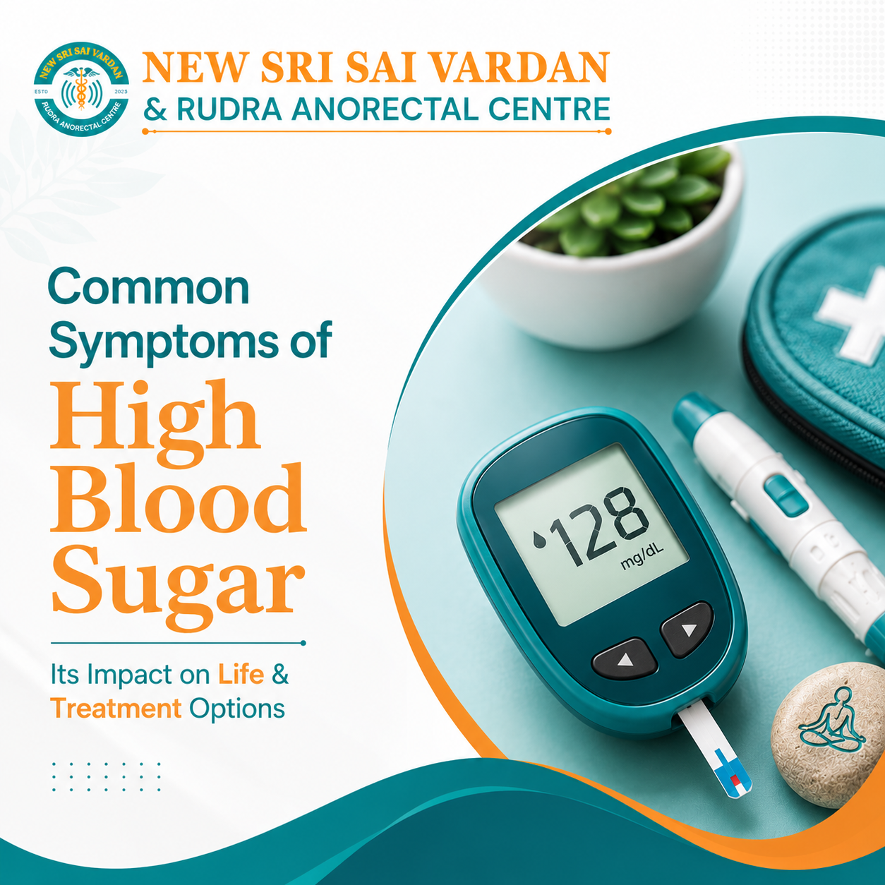 Common Symptoms of High Blood Sugar, Its Impact on Life & Treatment Options Expert Insights by Dr. Sanjay Singh Rathore | New Sri Sai Vardan Hospital